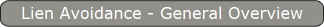 Lien Avoidance - General Overview